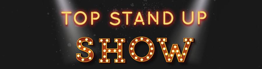 Top Stand Up Show