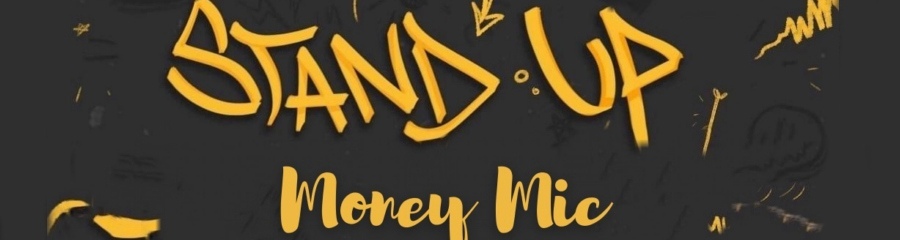 Stand Up Money Mic