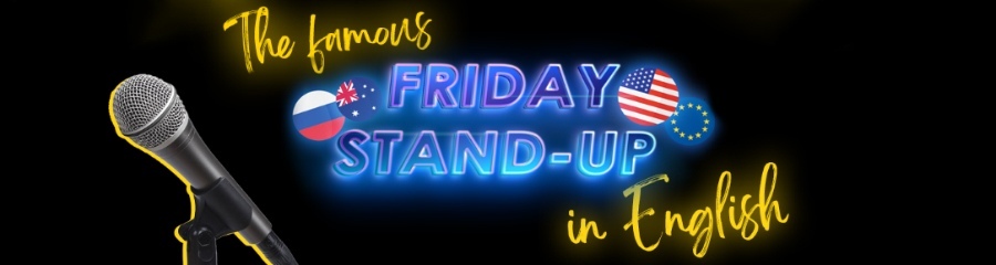 Steal the Show. Friday Stand-up